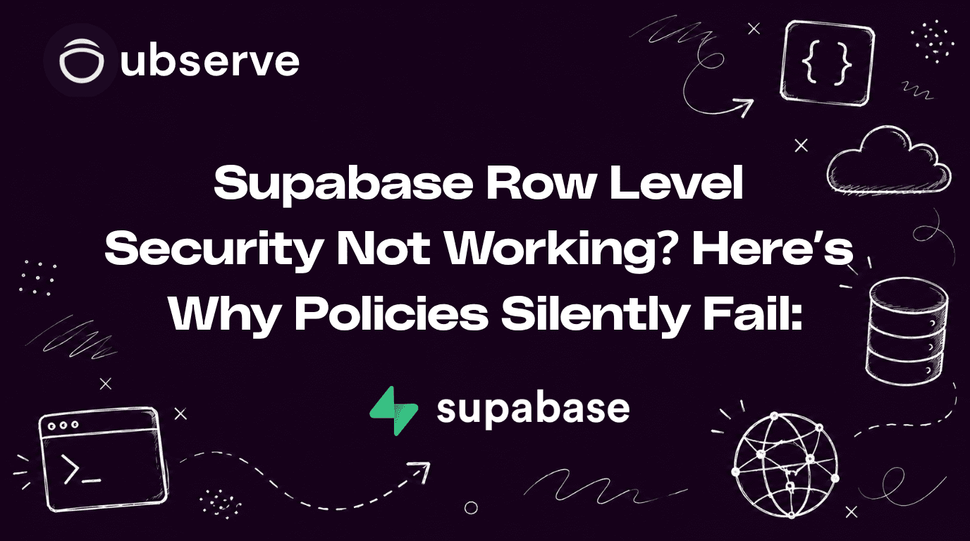 Supabase RLS debugging guide showing policy logic errors in AI-built apps.